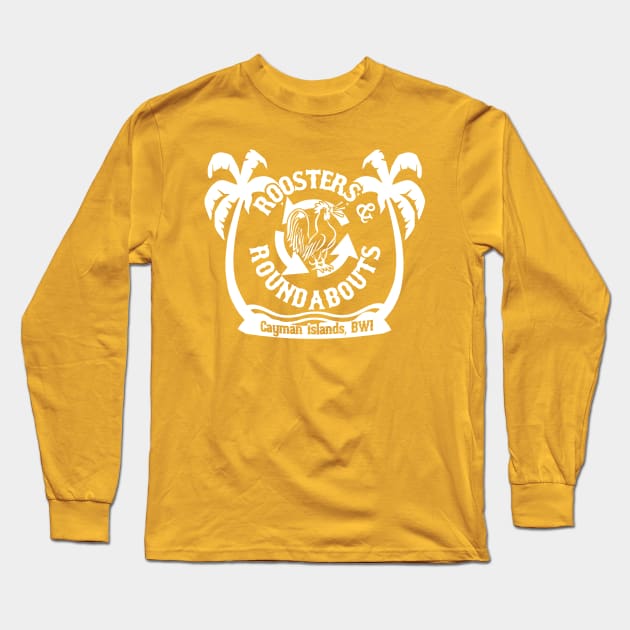 Roosters and Roundabouts Long Sleeve T-Shirt by PopCultureShirts